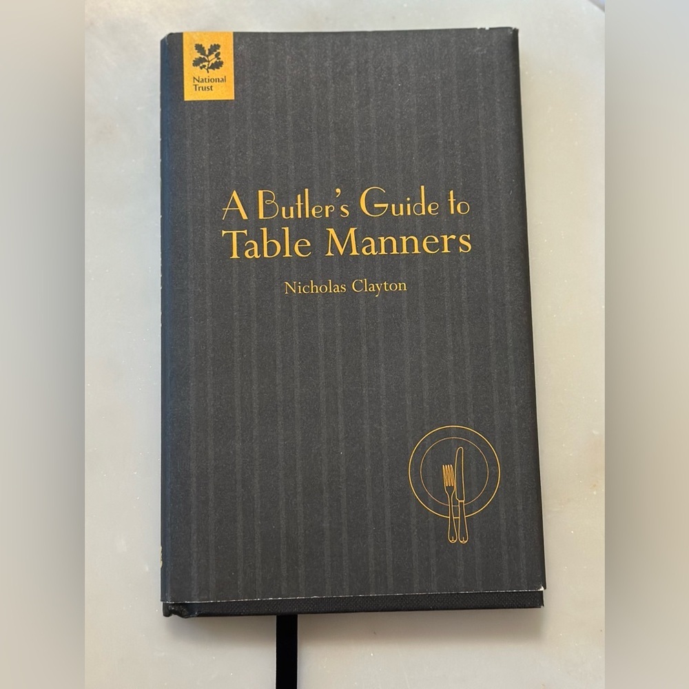 A butler’s guide to table manners Nicholas Clayton book